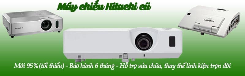 may chieu Hitachi cu maychieucuvn